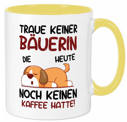 Traue keiner Bäuerin | Bauernhof Landwirtschaft lustig Humor Geschenkidee Tasse