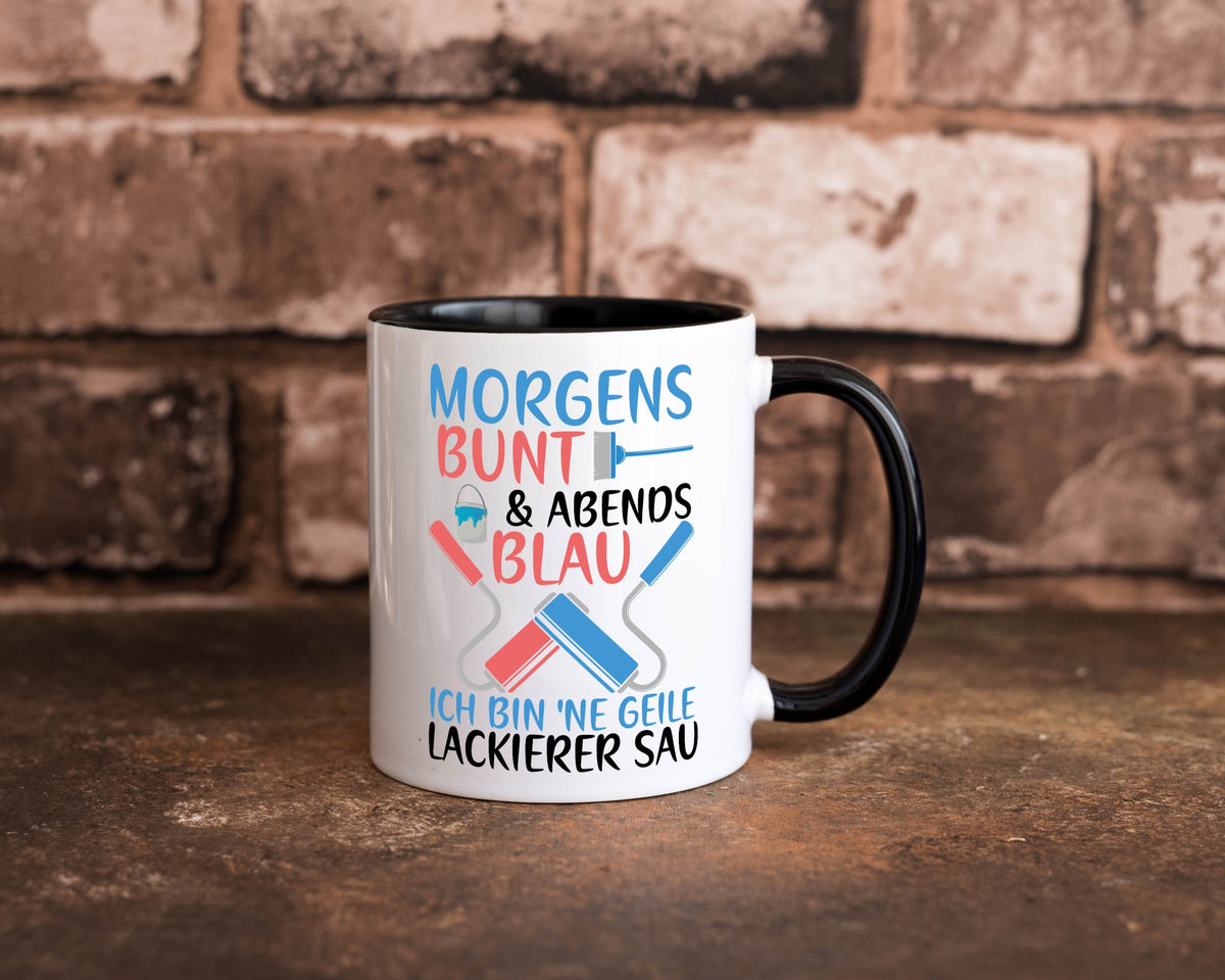 Morgens bunt und abends blau | Lackierer witziger Spruch lustig Humor Tasse