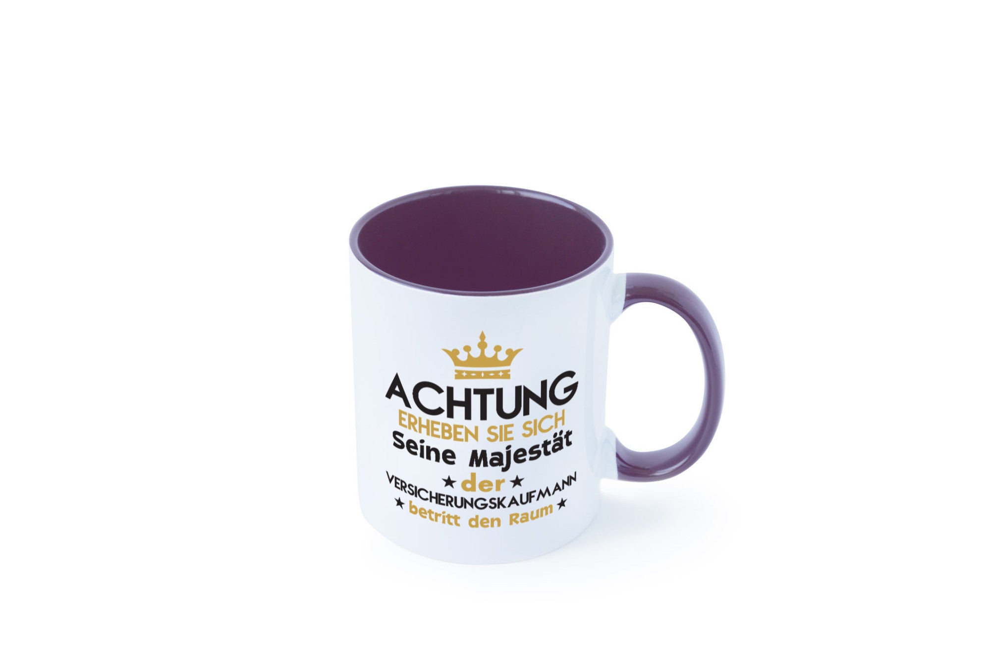 Seine Majestät Versicherungskaufmann | Kaufmann Geschenkidee Humor Tasse