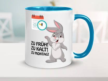Kalter Montag Geschenkidee Humor Tasse
