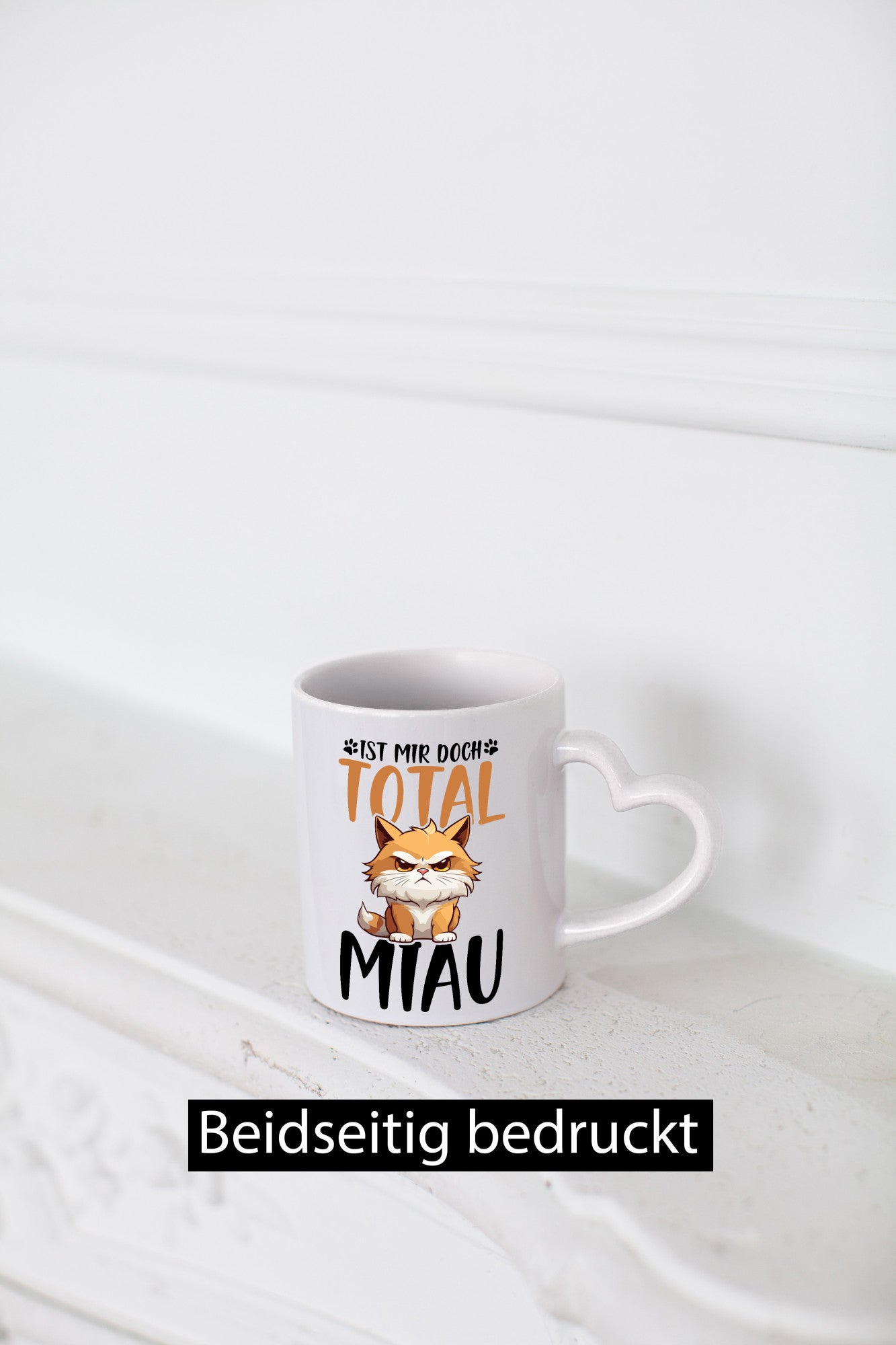 Ist mir doch total Miau | Katze Katzenliebhaber Geschenk Tierliebhaber Humor