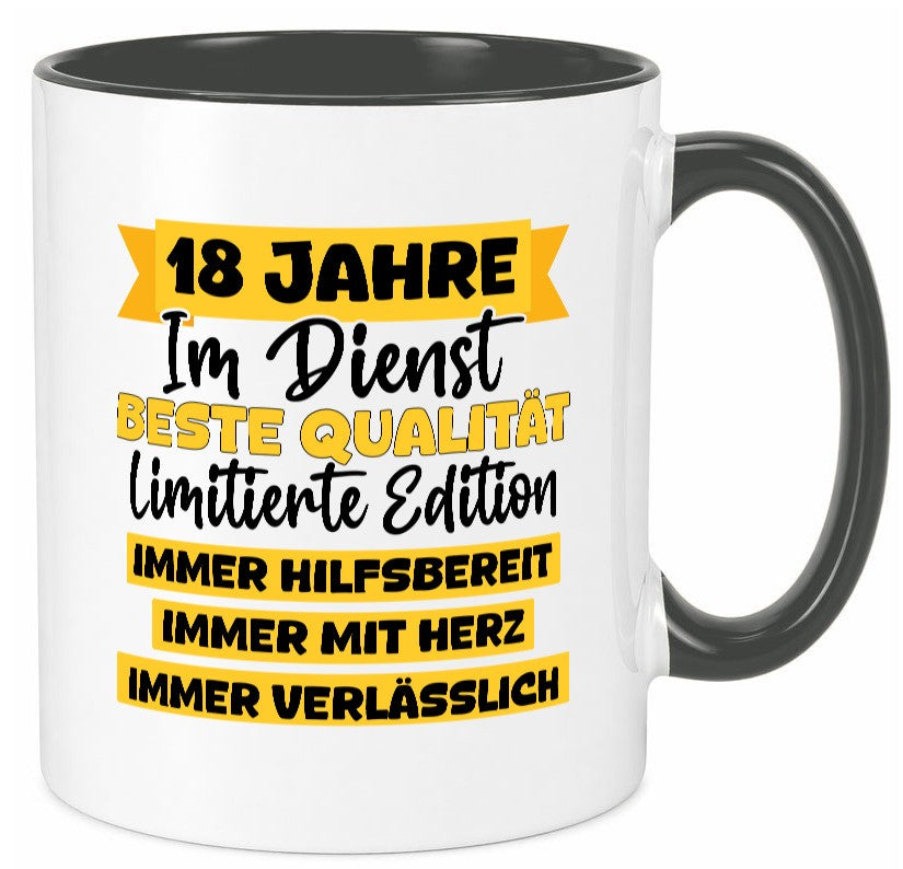 18 Jahre im Dienst | Jubiläum Arbeit v8 Geschenk Kollegen Büro lustiger Spruch Tasse