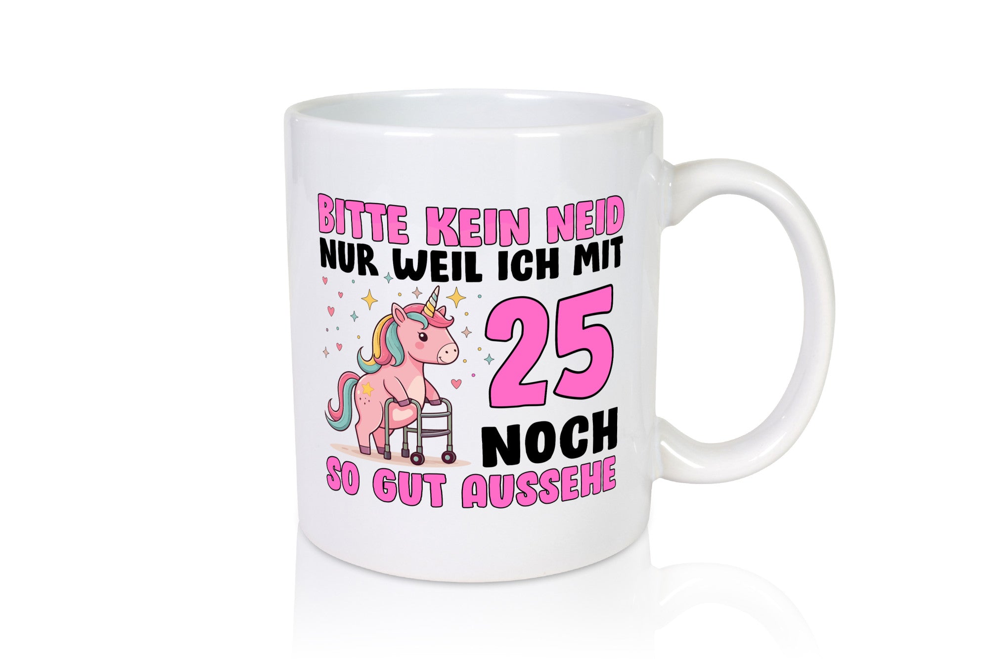 25. Geburtstag | 25 Jahre Mit noch so gut aussehen v2 Geschenk Geschenkidee