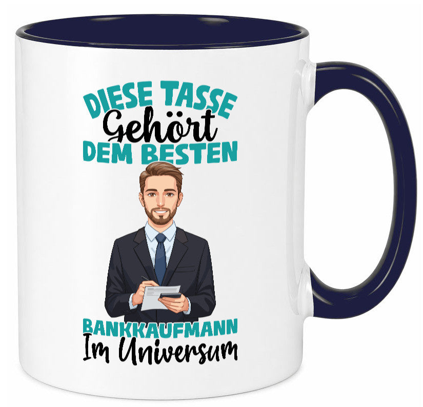 Im Universum: Bankkaufmann | Kaufmann Bank Kaufleute Geschenkidee Humor Tasse