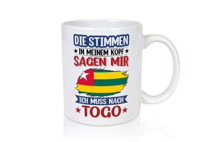 Togo | Urlaub Stimmen in meinem Kopf Traumland Humor Geschenkidee Tasse