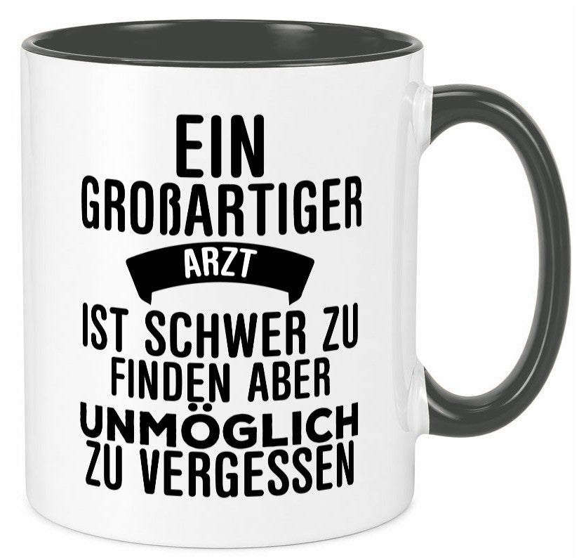 Großartiger Arzt | Dankeschön Tasse schöner Spruch Humor Geschenkidee