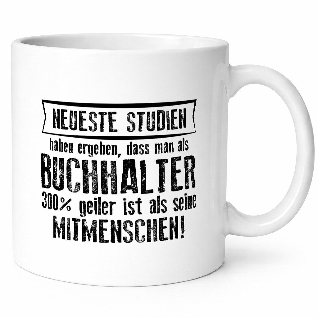 Neueste Studien: Buchhalter | Buchhaltung Humor Geschenkidee Tasse