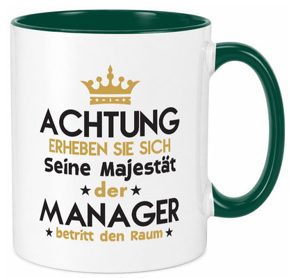 Seine Majestät Manager | Management Geschenk Humor Geschenkidee lustiger Spruch Tasse