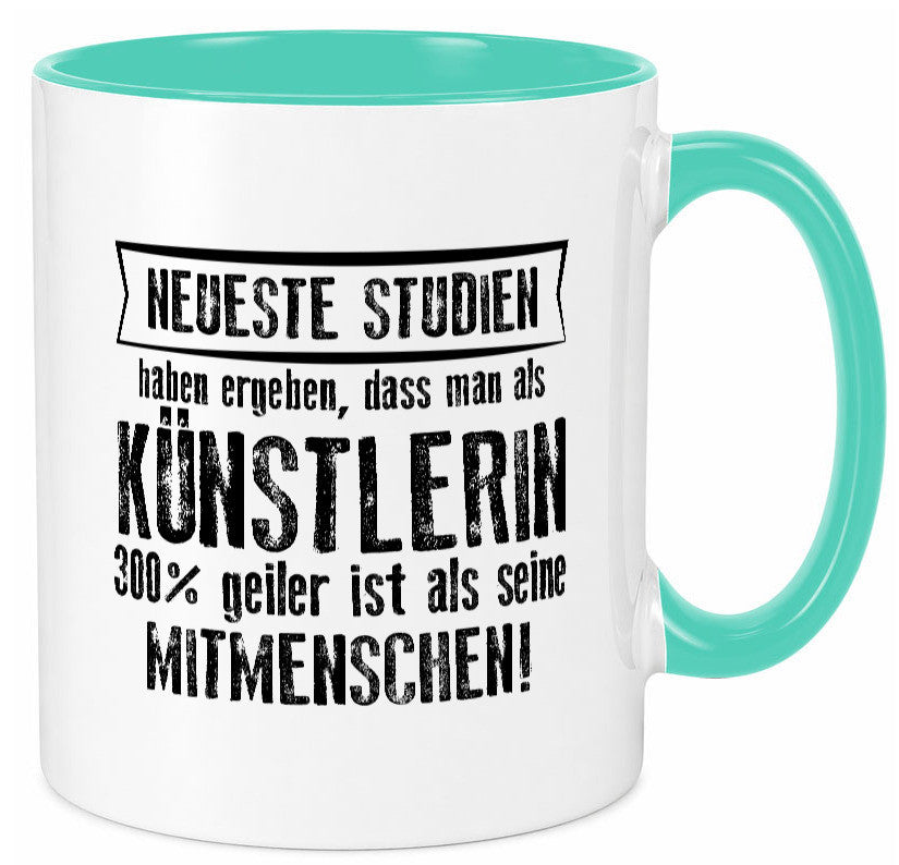 Neuste Studien: Künstlerin | lustig Kunst lustiger Spruch Geschenk Humor