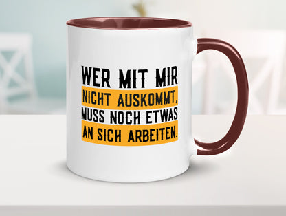 Wer mit mir nicht auskommt | Selbstbewusst lustiger Spruch Geschenk Humor