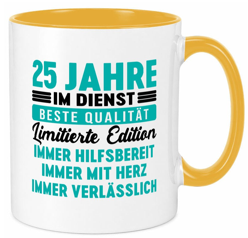 25 Jahre im Dienst | Jubiläum Arbeit v5 Humor Kollegen Büro Geschenkidee Tasse