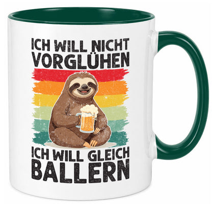 Vorglühen ich will gleich Ballern | Bier Biertrinker lustig Humor Geschenkidee Tasse