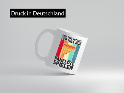 Will nur Panflöte Spielen | Panflötenspieler lustig Humor Geschenkidee Geschenk