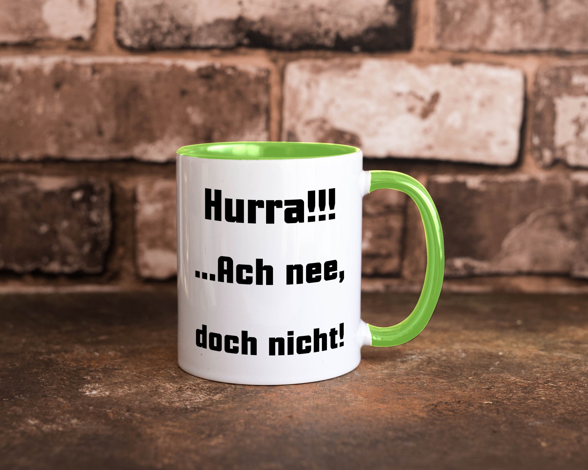 Hurta ach nee, doch nicht Geschenk Humor Geschenkidee lustiger Spruch Tasse