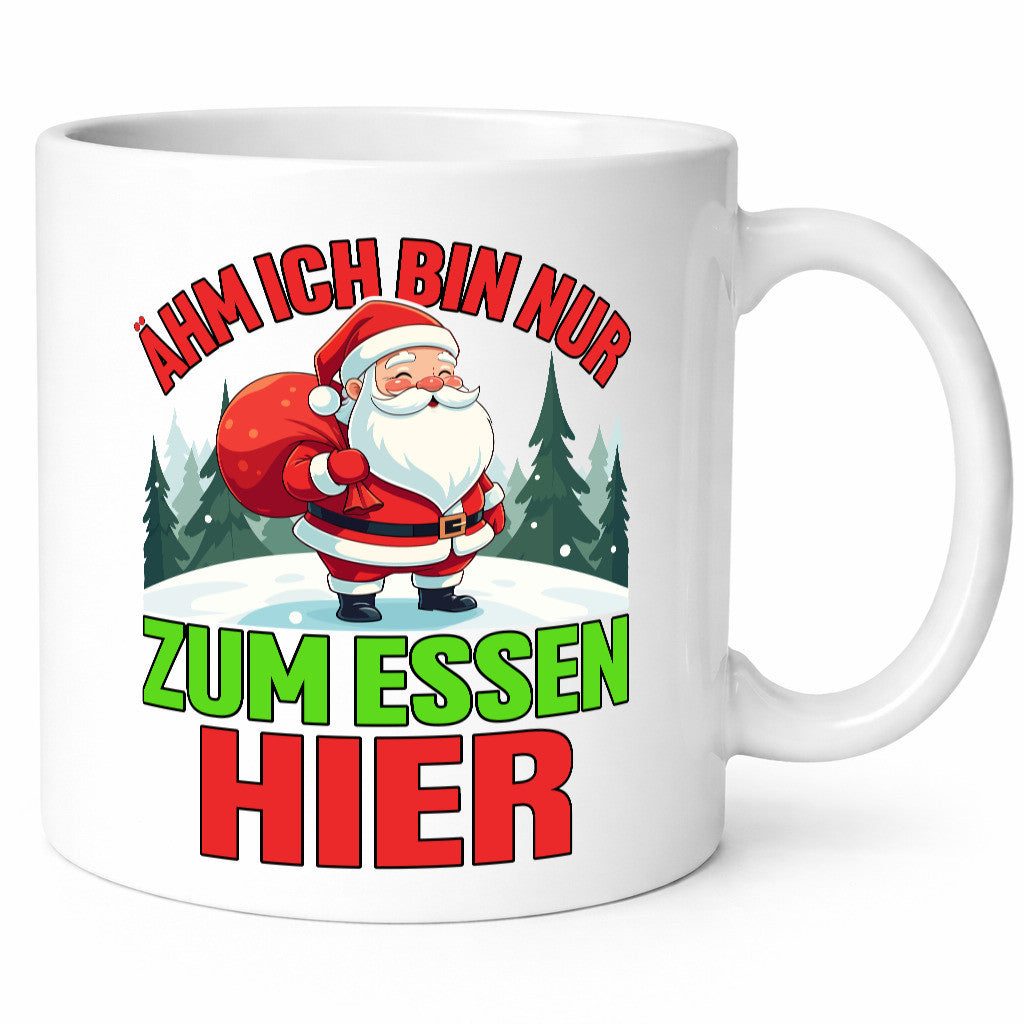 Ich bin nur zum essen hier | Weihnachtsmann Weihnachten v2 Geschenkidee Humor