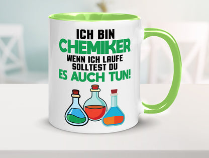 Ich bin chemiker wnen laufe solltest du es auch tun Humor Geschenkidee Tasse