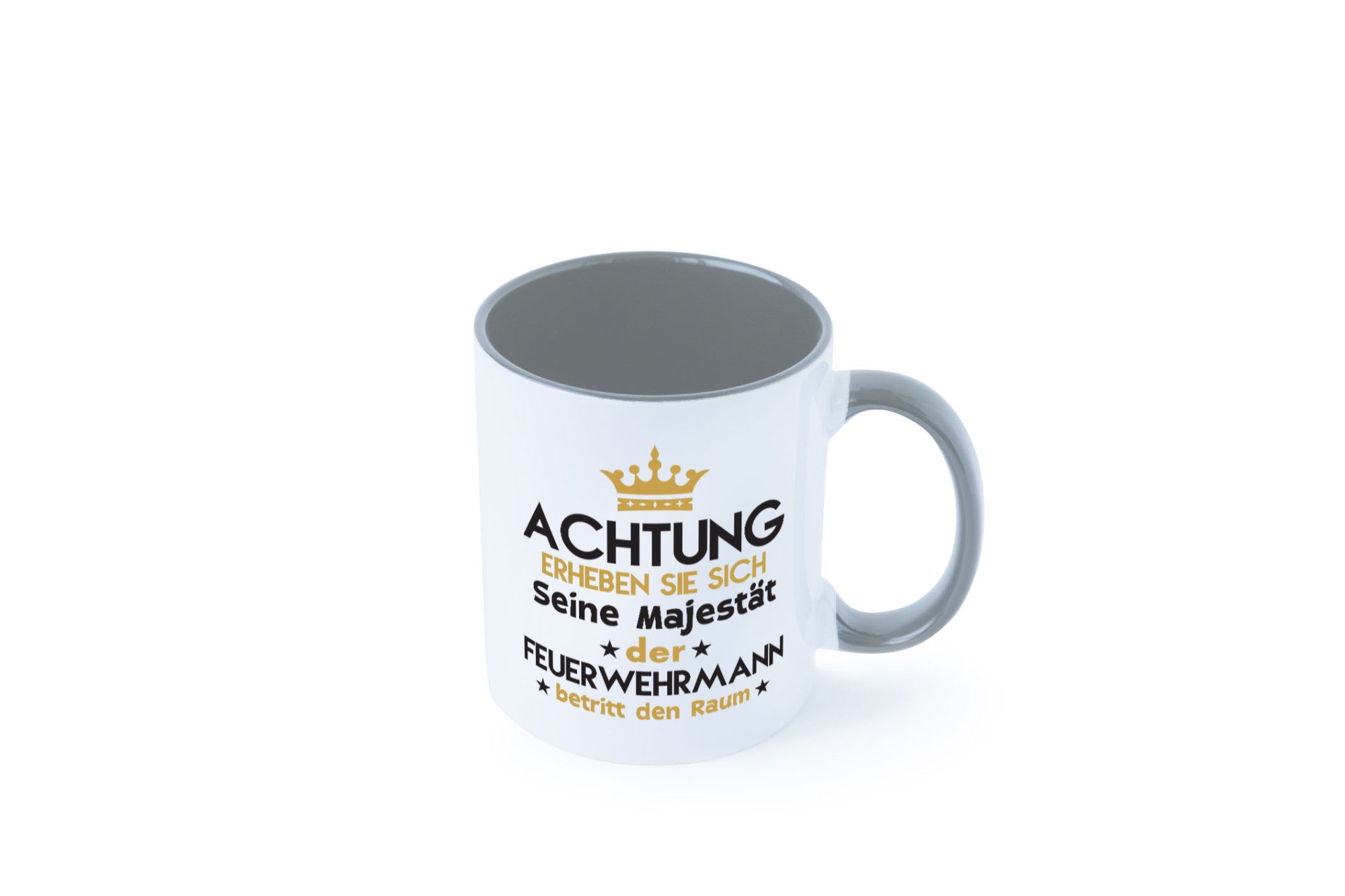Seine Majestät Feuerwehrmann | Feuerwehr Geschenk Humor Geschenkidee lustiger