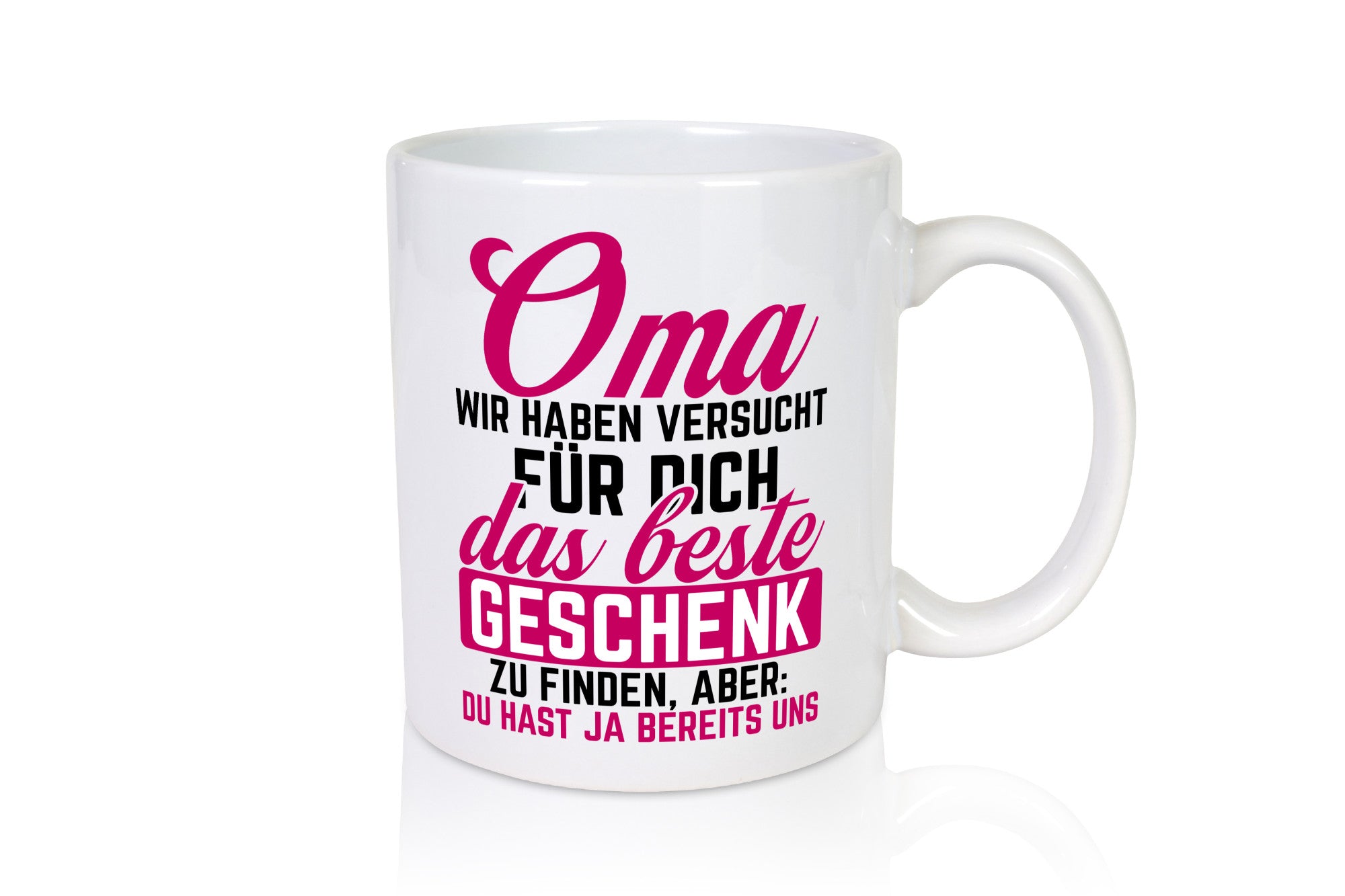Beste Geschenk für Oma | Großmutter lustiger Spruch Familie Geschenkidee Tasse