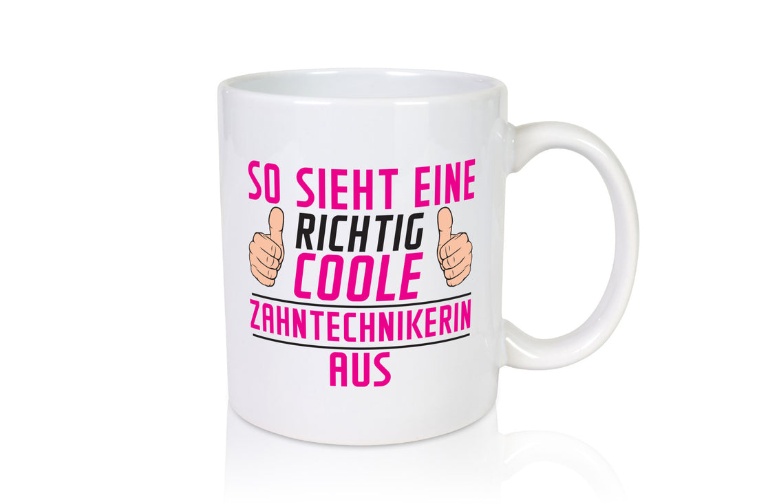Richtig Coole Zahntechnikerin | Zahnmedizin lustig Humor Geschenkidee Geschenk