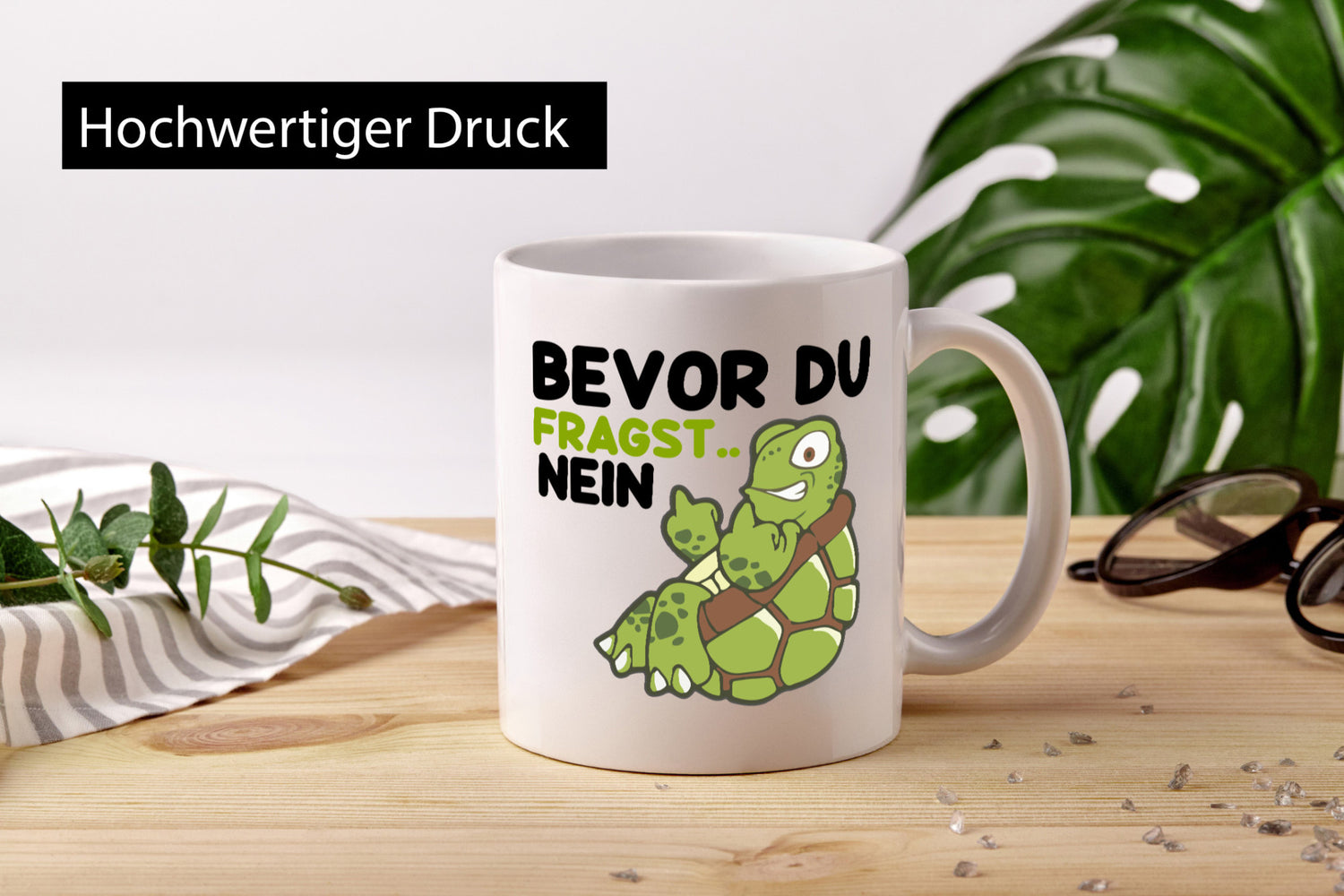 Bevor du fragst... Nein | Schildkröte lustig Humor Geschenkidee Geschenk Tasse