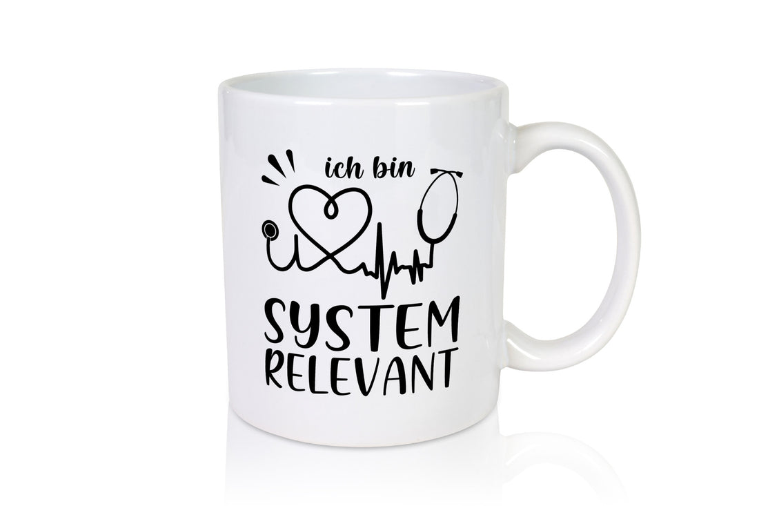 Systemrelevant | Herzschlag Stethoskop Herz Humor Geschenkidee Tasse