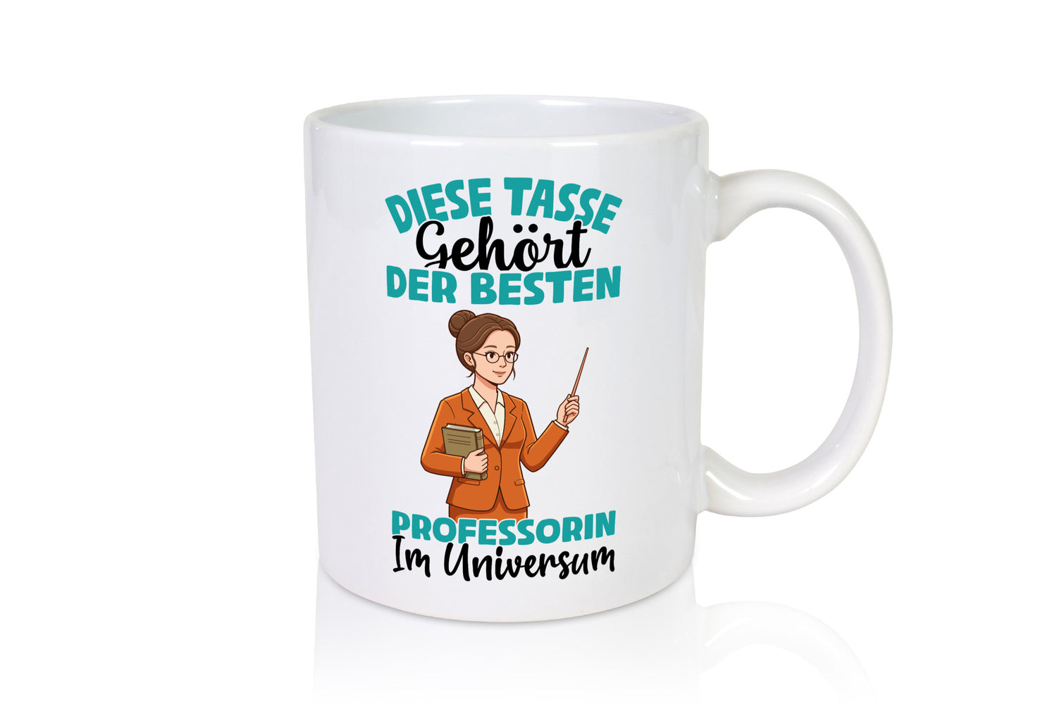 Im Universum: Professorin | Uni Universität lustiger Spruch Geschenk Humor