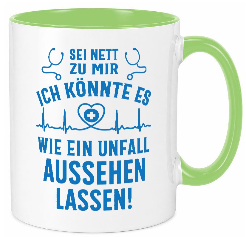 Sei nett, könnte wie ein Unfall aussehen | Stethoskop v3 lustig Humor Tasse