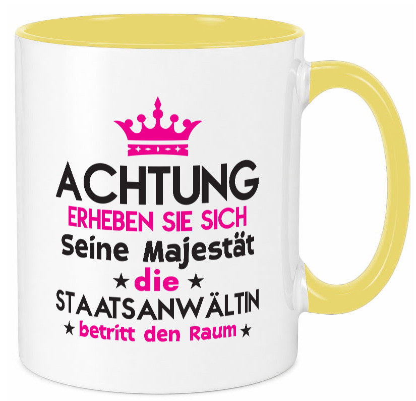 Seine Majestät Staatsanwältin | Anwältin lustiger Spruch Geschenk Humor