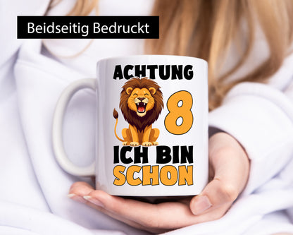 8. Geburtstag | 8 Jahre Löwe Geschenk Geschenkidee lustiger Spruch Tasse
