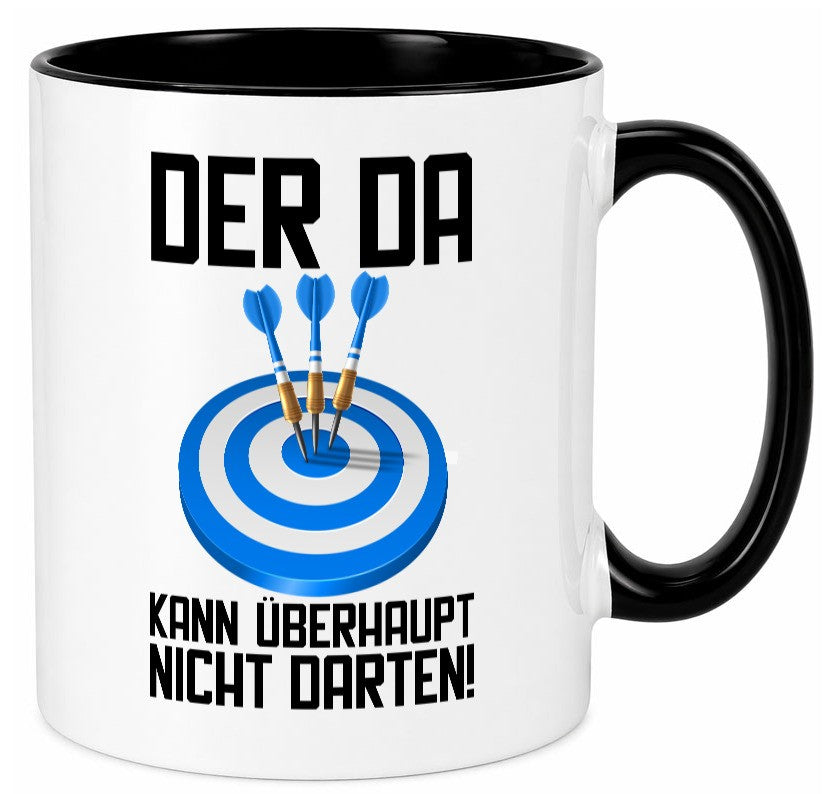 Der kann nicht Darten | Dart Dartspieler Dartpfeil lustiger Spruch Geschenk Tasse