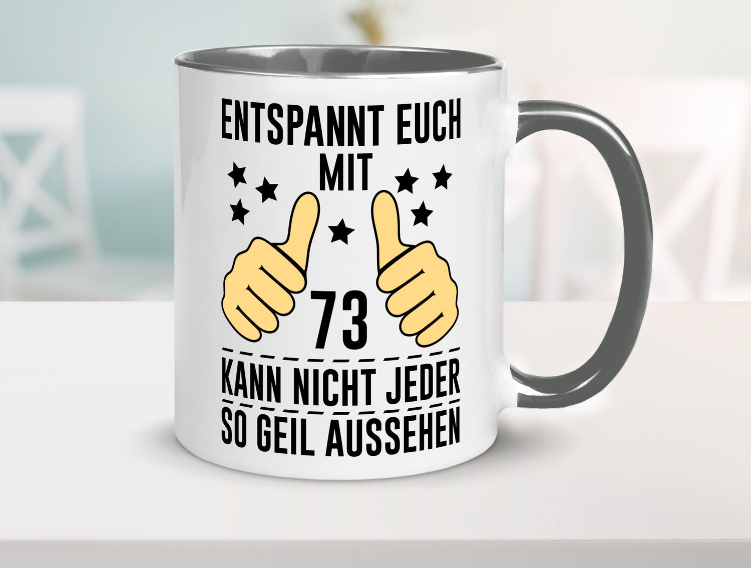 73. Geburtstag | 73 Jahre Geil aussehen Entspannt euch v2 Geschenkidee Humor