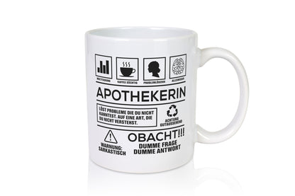 Achtung Probleme Apothekerin | Apotheke Pharmazie Humor Geschenkidee Tasse