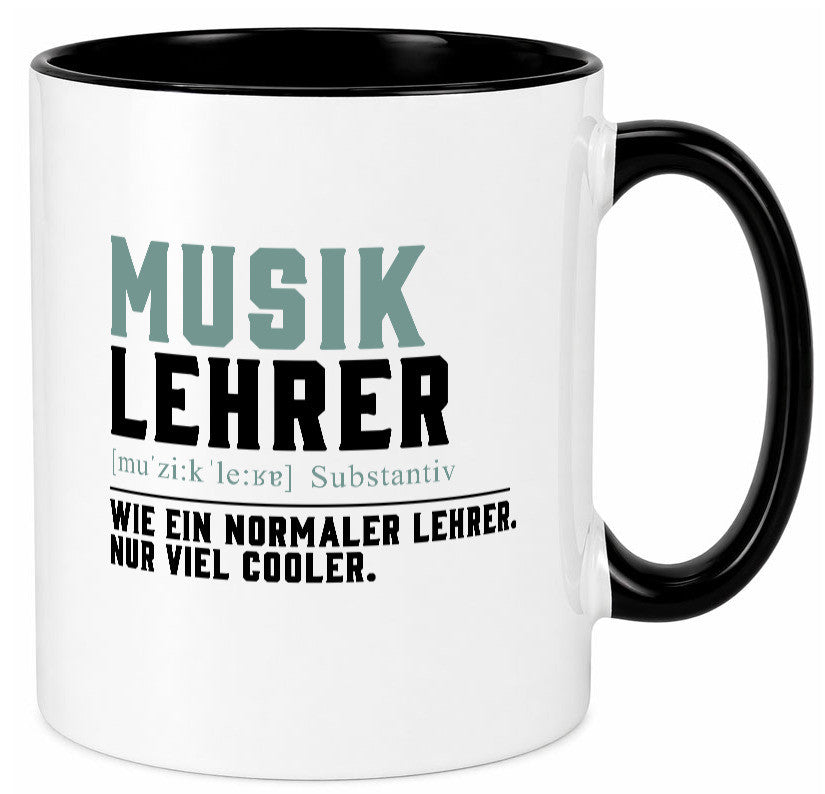 Musiklehrer | Lehrer Unterricht Lieblingslehrer Geschenkidee Humor Tasse