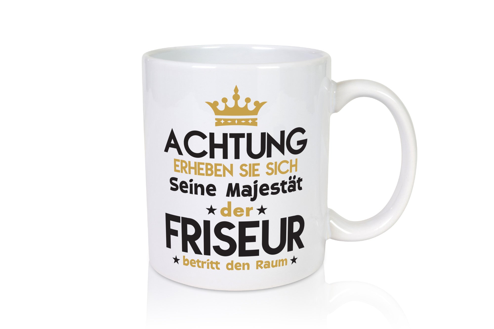 Seine Majestät Friseur | Frisör Humor Geschenkidee Tasse