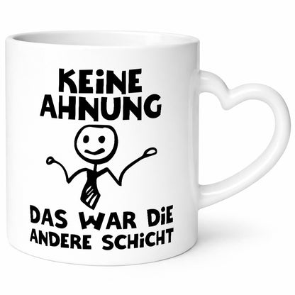 Das war die andere Schicht | Arbeit Mitarbeiter lustiger Spruch Geschenk