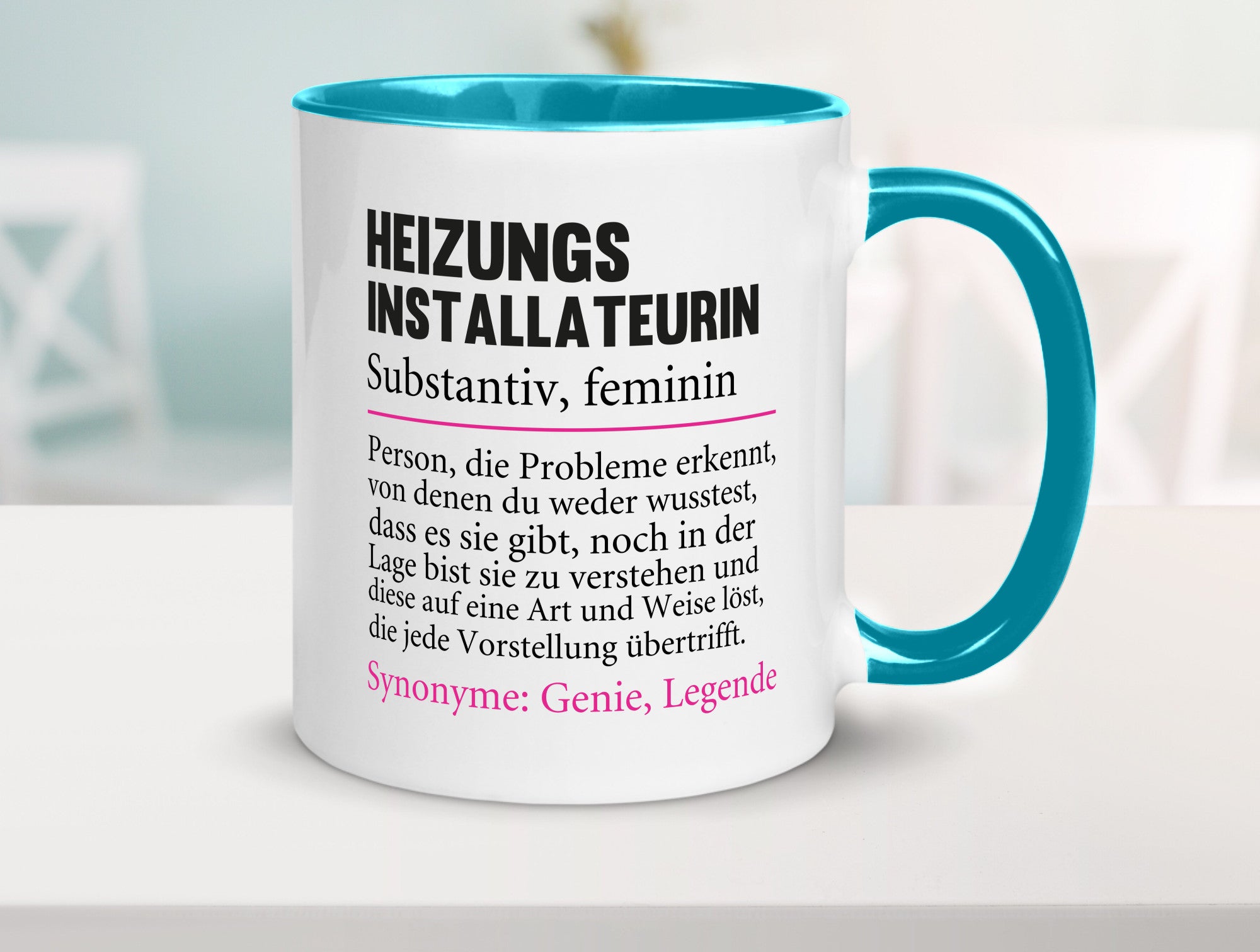 Heizungsinstallateurin | Beruf Spruch Heizung Geschenkidee Arbeit Kollegen Büro