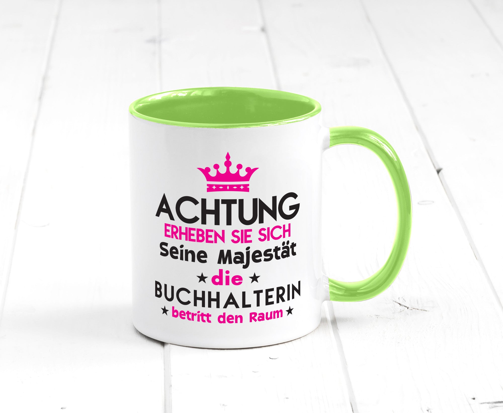 Seine Majestät Buchhalterin | Buchhaltung Humor Geschenkidee Tasse