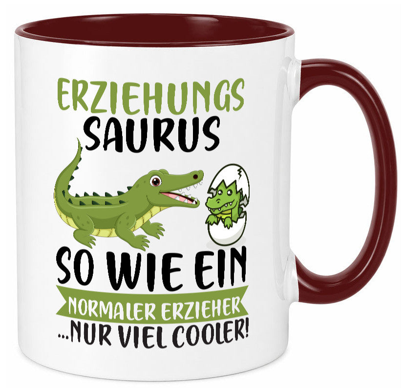 Erziehungsaurus | Kindergärtner Erzieherin Erzieher Humor Geschenkidee Tasse