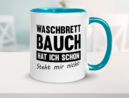 Waschbrettbauch steht mir nicht | Sixpack Gym lustiger Spruch Geschenk Humor