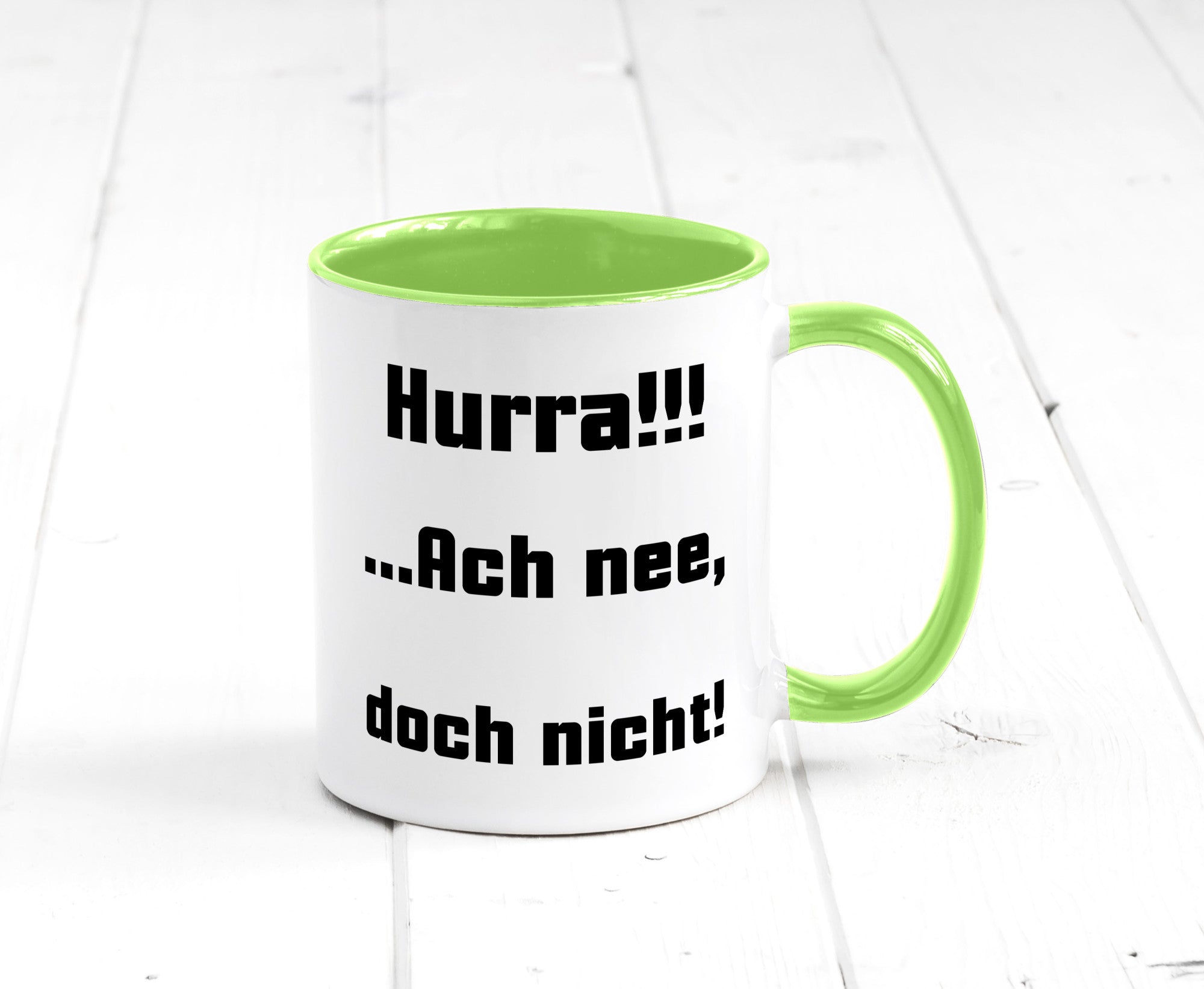 Hurta ach nee, doch nicht Geschenk Humor Geschenkidee lustiger Spruch Tasse
