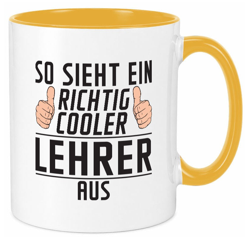 Richtig Cooler Lehrer | Schule Beruf Schüler Humor Arbeit Kollegen Büro Tasse