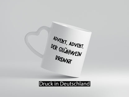 Advent der Glühwein brennt | Weihnachten lustiger Spruch Geschenk Humor