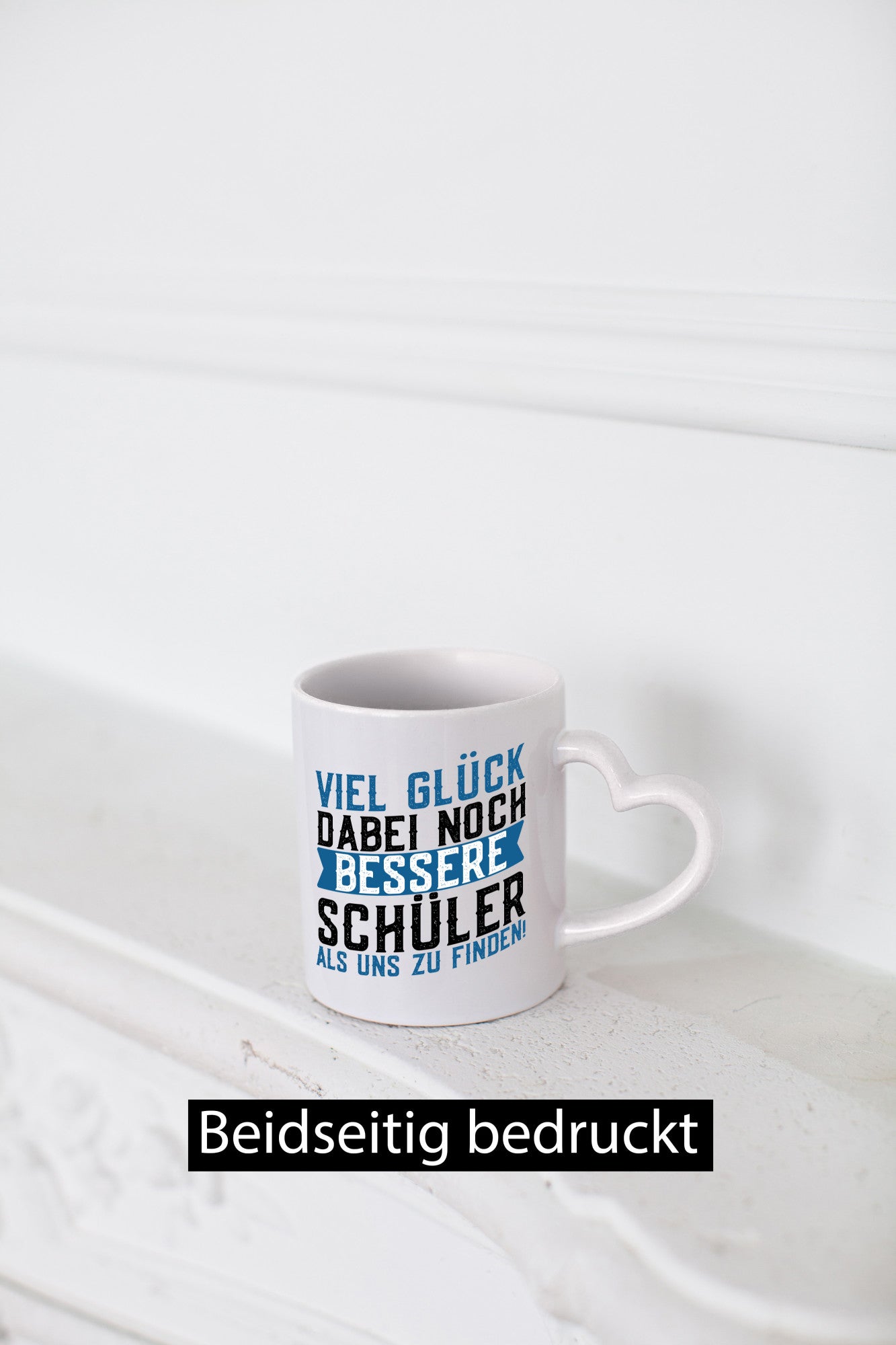 Bessere Schüler | Lehrer Lehrerin Abschluss Abi lustiger Spruch Geschenk Humor