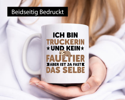 Ich bin kein Faultier: Truckerin | LKW Fahrerin v2 Humor Tierliebhaber