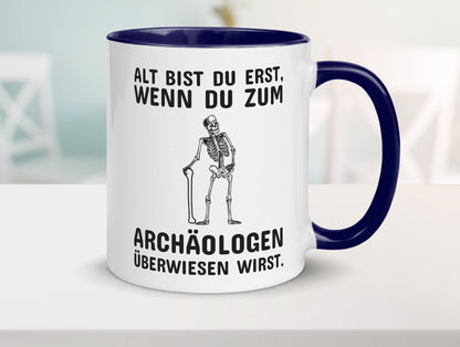 Alt werden | Geburtstag Tasse lustiger Spruch Alter Geschenk Geschenkidee