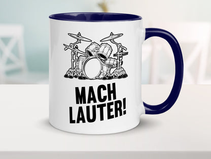 Mach lauter | Schlagzeug Band Musiker Geschenkidee Humor Tasse