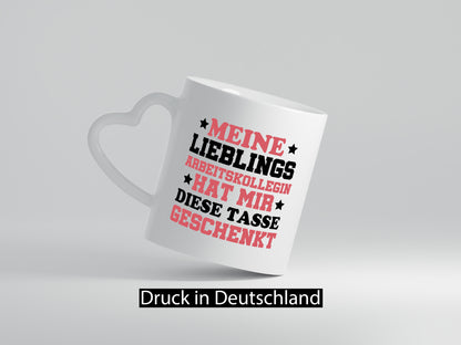 Lieblingsarbeitskollege lustig Arbeit Kollegen Büro Geschenk Tasse