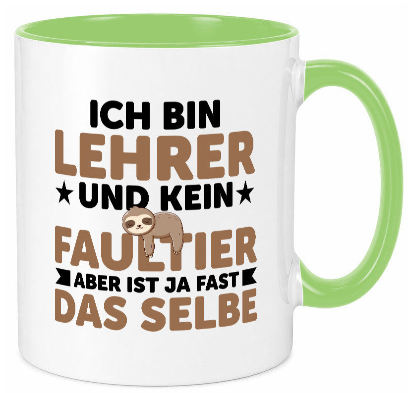 Ich bin kein Faultier: Lehrer | Schule Beruf Schüler Humor Arbeit Kollegen Büro