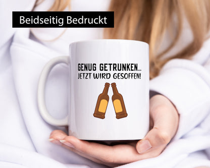 Jetzt wird gesoffen | Bierflaschen Bier Party Freunde Humor Geschenkidee Tasse