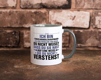 Löse Probleme: Einzelhandelskaufmann | Einzelhandel v2 Humor Geschenkidee Tasse